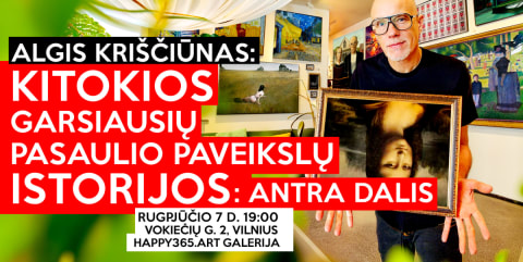 Pirkti bilietus Kitokios garsiausių paveikslų istorijos ANTRA DALIS Vilnius, Happy365.art meno galerija Rugpjūtis 07