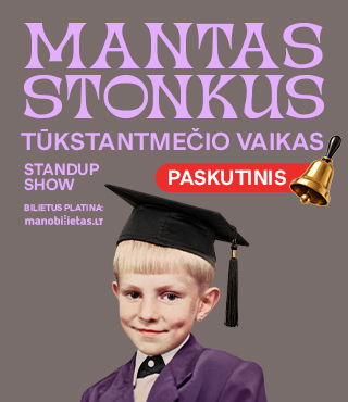 Pirkti bilietus MANTAS STONKUS - TŪKSTANTMEČIO VAIKAS. Standup show / VILNIUS Vilnius, K2 Comedy Club Lapkritis 06