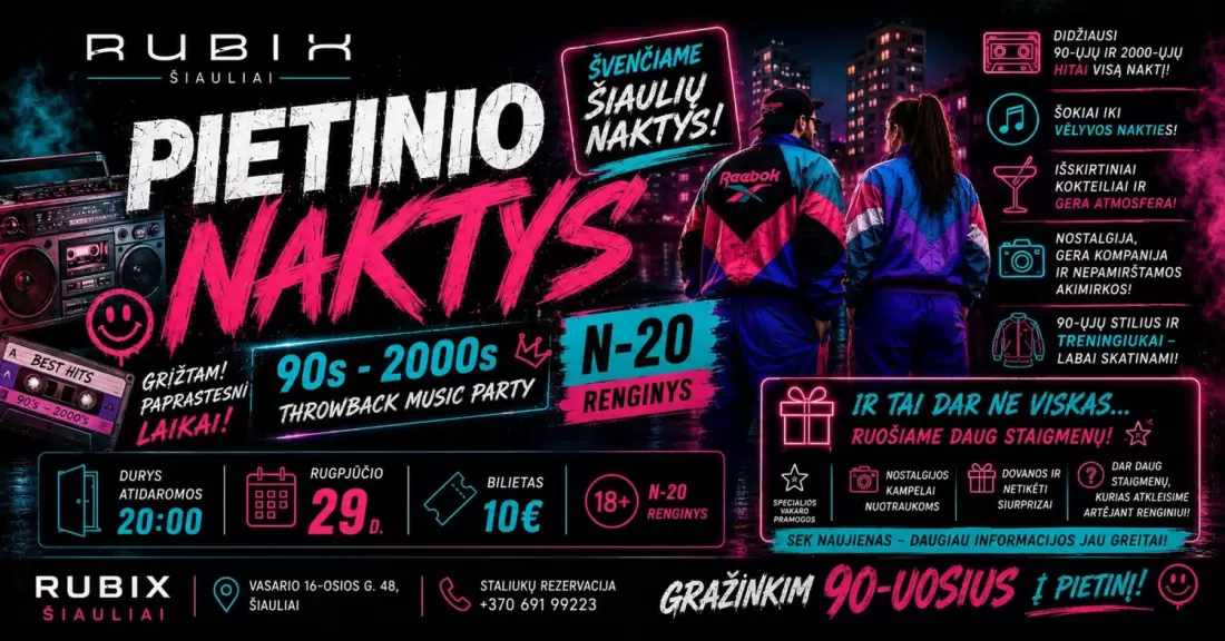 Pirkti bilietus PIETINIO NAKTYS Šiauliai, RUBIX Šiauliai Rugpjūtis 29-30