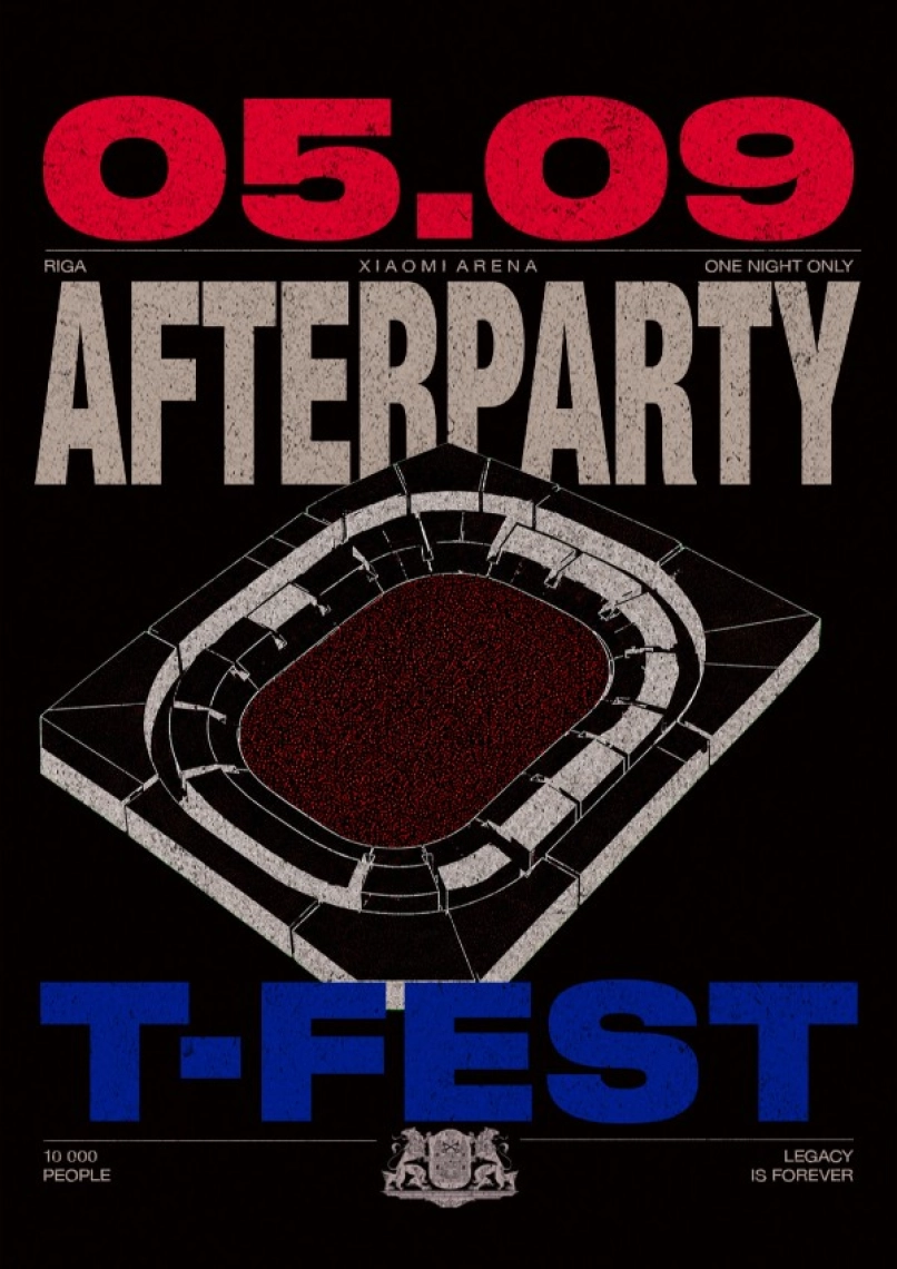 Pirkti bilietus Oficialus T-Fest koncerto afterparty Rygoje Rīga, Xiaomi Arēna Rugsėjis 05-06
