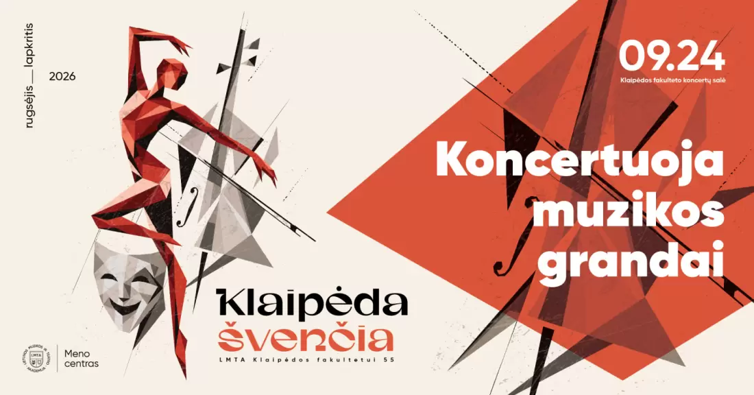 Pirkti bilietus Klaipėda švenčia | Koncertuoja muzikos grandai Klaipėda, LMTA Klaipėdos fakultetas Rugsėjis 24