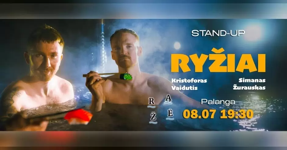 Pirkti bilietus STAND UP | RYŽIAI | PALANGA Palanga, Gabija Rugpjūtis 07