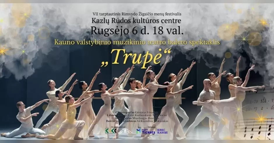 Pirkti bilietus Kauno valstybinio muzikinio teatro baleto spektaklis „Trupė“ Kazlų Rūda, Kazlų Rūdos kultūros centras Rugsėjis 06