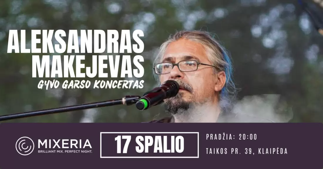 Pirkti bilietus Aleksandras Makejevas. Gyvo garso koncertas Klaipėda, Kokteilių baras Mixeria Spalis 17