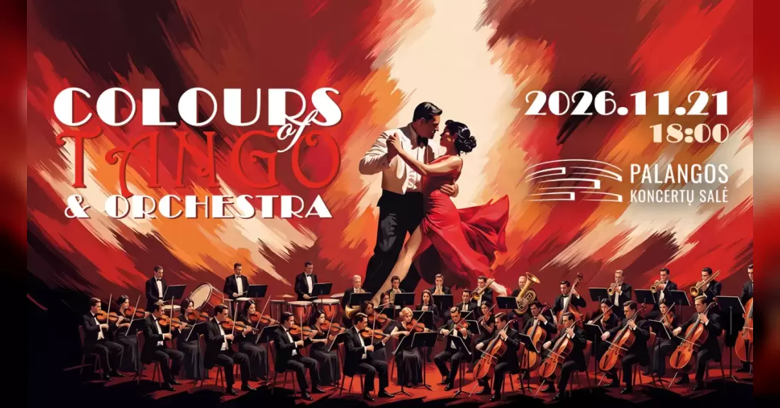 Pirkti bilietus Colours of Tango & Orchestra Palanga, Palangos koncertų salė Lapkritis 21