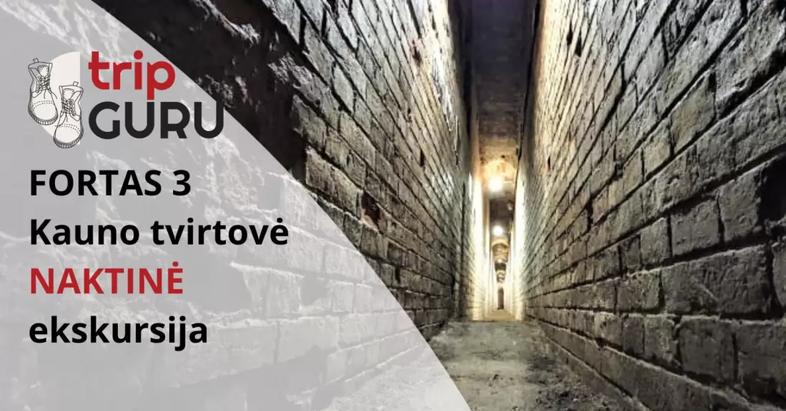 Pirkti bilietus NAKTINĖ ekskursija FORTE III (trečiame). Kauno tvirtovė. Kaunas, Kauno tvirtovės III (trečias) fortas Rugsėjis 19