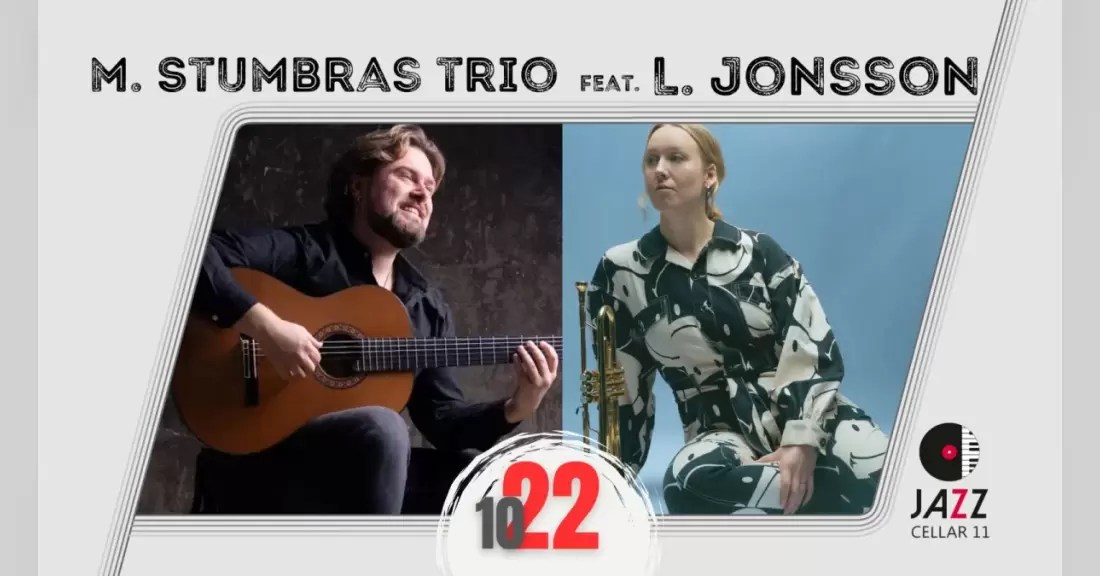 Pirkti bilietus Mindaugas Stumbras Trio ir Linnea Jonsson Vilnius, Jazz Cellar 11 Spalis 22