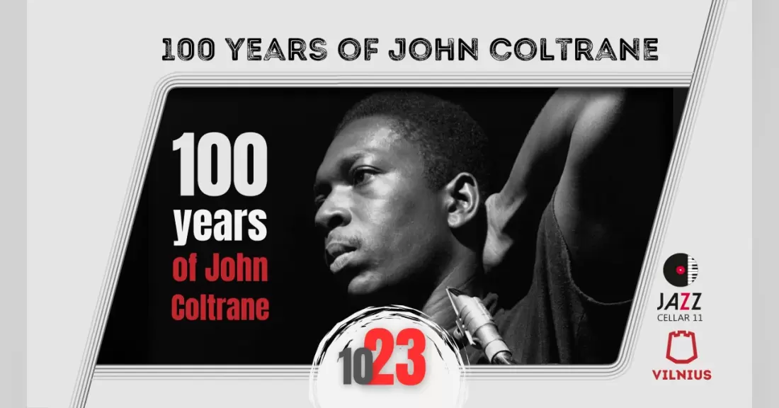 Pirkti bilietus 100 years of John Coltrane Vilnius, Jazz Cellar 11 Spalis 23