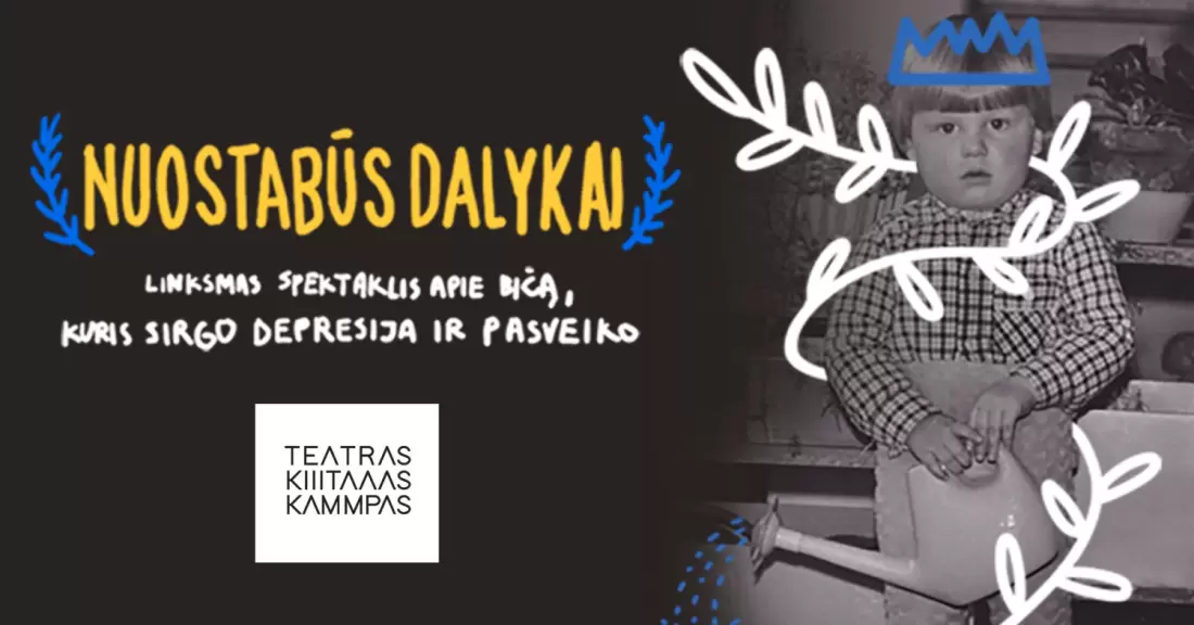 Pirkti bilietus Nuostabūs dalykai. Teatras KITAS KAMPAS | Vilnius Vilnius, Vilniaus lenkų kultūros namai Lapkritis 10