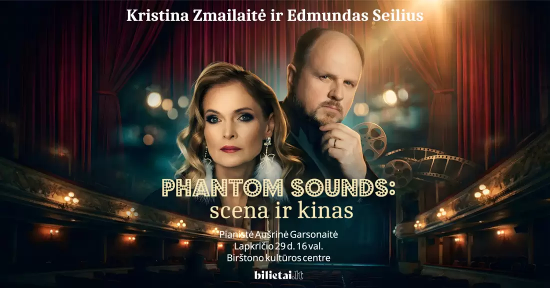 Pirkti bilietus PHANTOM SOUNDS | Scena ir kinas | Birštonas Birštonas, Birštono kultūros centras Lapkritis 29
