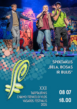Pirkti bilietus VALSTYBINIO ŠIAULIŲ DRAMOS TEATRO SPEKTAKLIS VISAI ŠEIMAI „BELA, BOSAS IR BULIS“ Palanga, Palangos koncertų salė Rugpjūtis 07