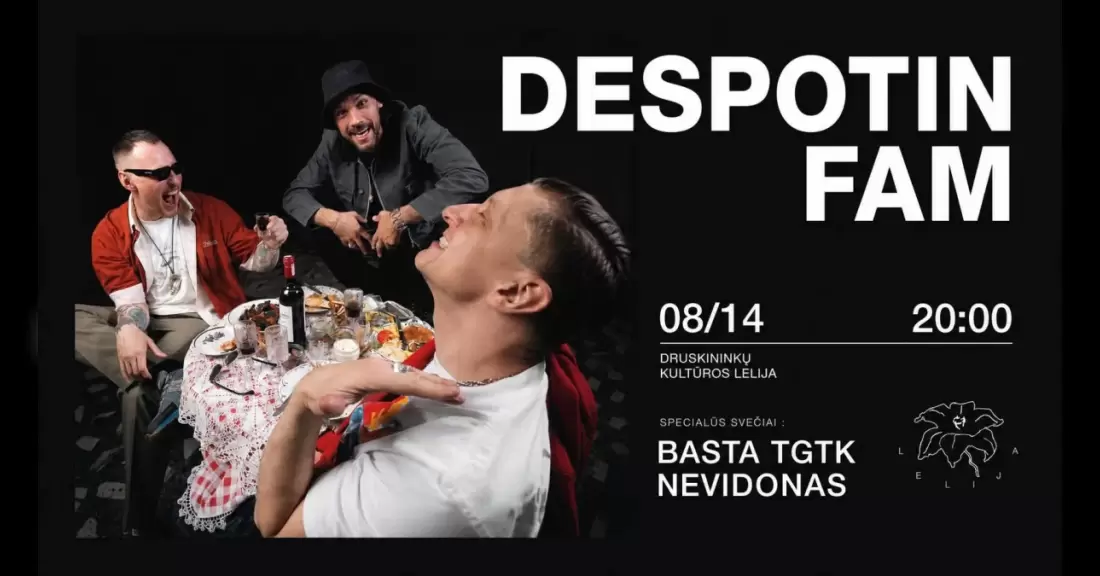 Pirkti bilietus Despotin fam. Žolinės Druskininkai, Druskininkų kultūros Lelija Rugpjūtis 14