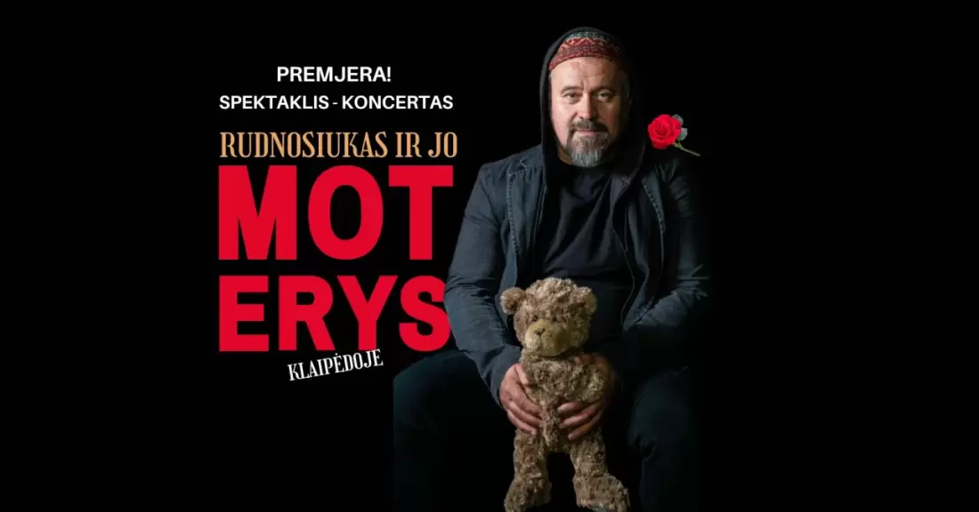 Pirkti bilietus Šventinė premjera! Rudnosiukas ir jo moterys Klaipėda, Klaipėdos Kultūros fabrikas Gruodis 30