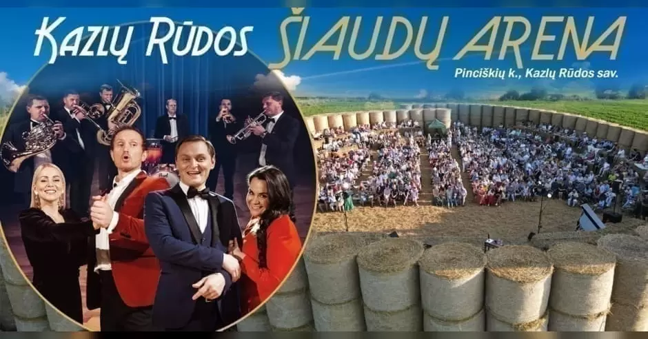 Pirkti bilietus Kazlų Rūdos Šiaudų arena/ 20 metų scenoje - laikas švęsti! Kazlų Rūdos savivaldybė, PJ6G+9V Pinciškės Rugpjūtis 09
