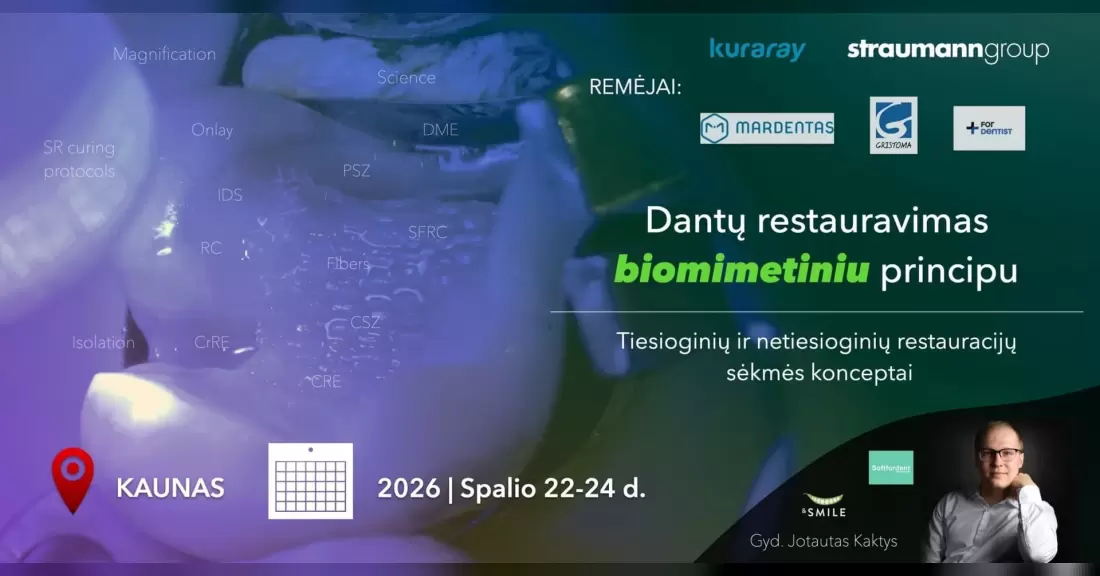 Pirkti bilietus Dantų restauravimas biomimetiniu principu | Tiesioginių ir netiesioginių restauracijų sėkmės konceptai Kaunas, Jonavos gatvė 7 Spalis 22-24