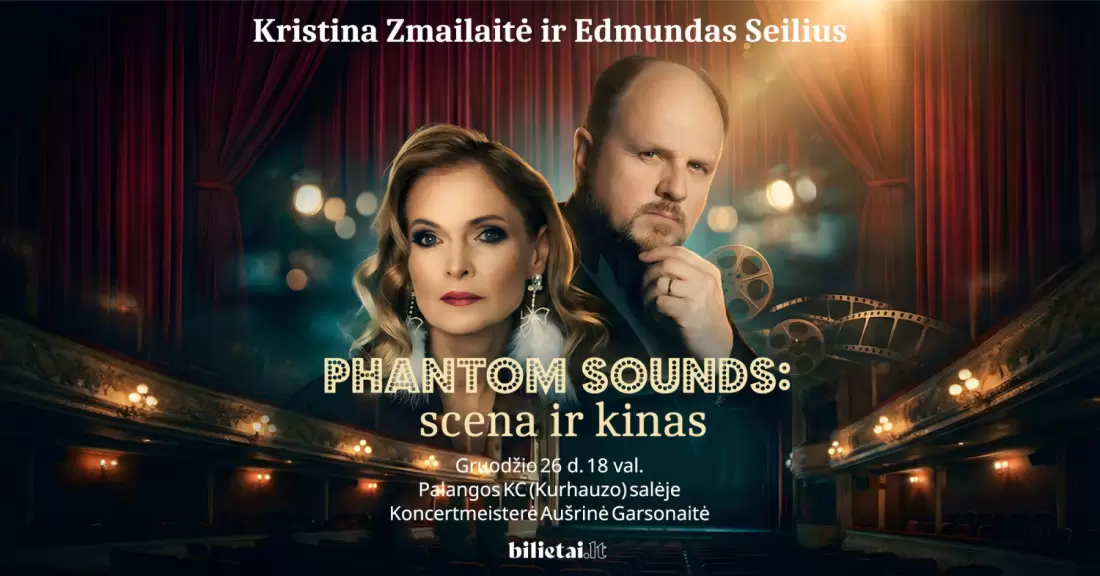 Pirkti bilietus PHANTOM SOUNDS | Scena ir kinas | Palanga Palanga, Palangos kurhauzo koncertų salė Gruodis 26