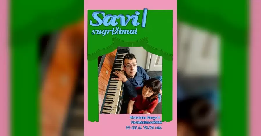 Pirkti bilietus „SAVI | Sugrįžimai“. Richardas Banys ir Neda Malūnavičiūtė Šiauliai, Šiaulių koncertų salė Saulė Lapkritis 23