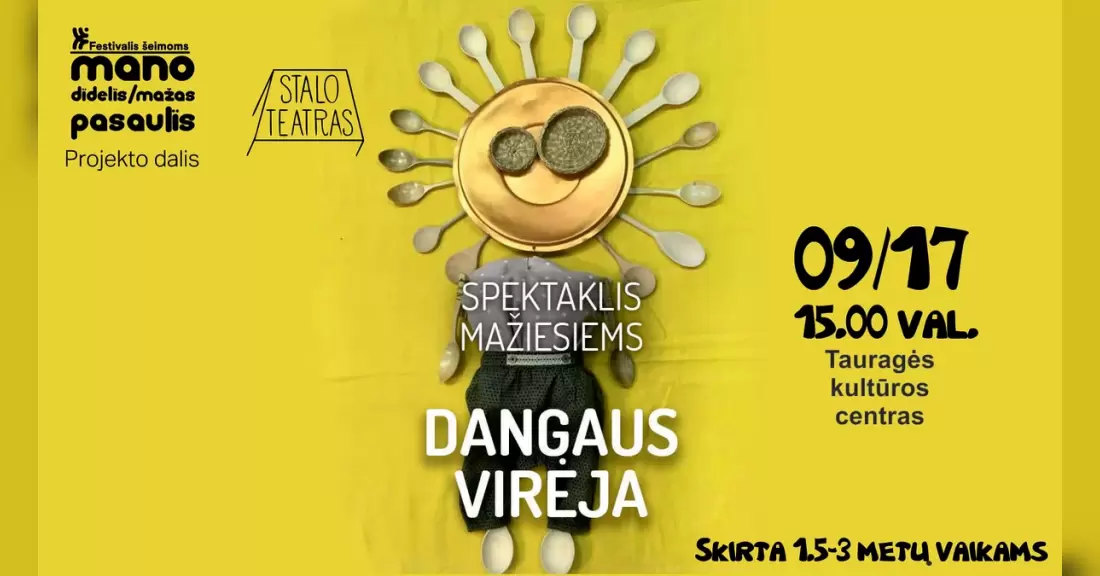 Pirkti bilietus Spektaklis „Dangaus virėja“ (1,5–3 metų vaikams ) Tauragė, Tauragės kultūros centras Rugsėjis 17