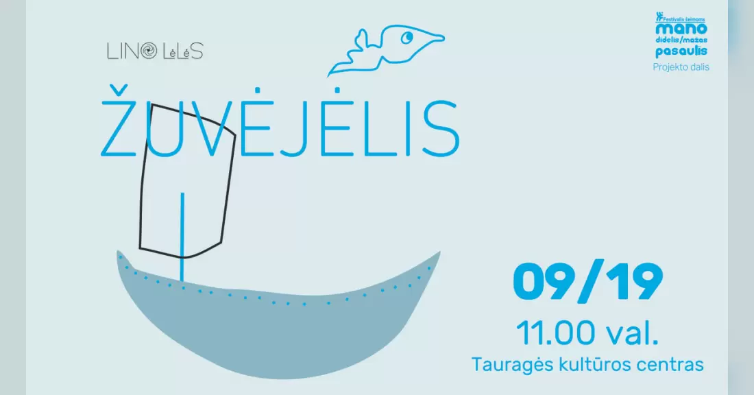 Pirkti bilietus Spektaklis „Žuvėjėlis“ (vaikams nuo 4 m.) Tauragė, Tauragės kultūros centras Rugsėjis 19