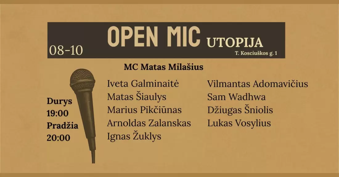 Pirkti bilietus UTOPIJA Open mic Vilnius Vilnius, Utopija Rugpjūtis 10