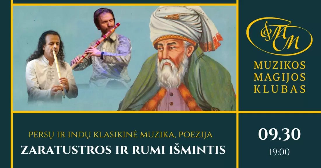 Pirkti bilietus Zaratustros ir Rumi išmintis Vilnius, Muzikos magijos klubas Rugsėjis 30