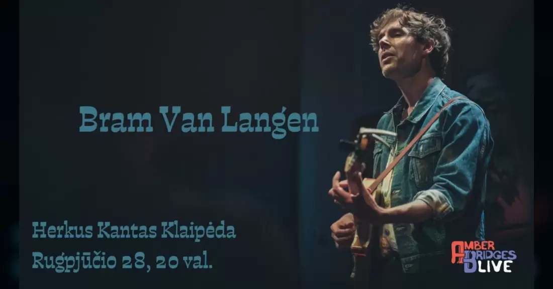Pirkti bilietus BRAM VAN LANGEN | HERKUS KANTAS Klaipėda Klaipėda, Baras „Herkus Kantas“ Rugpjūtis 28