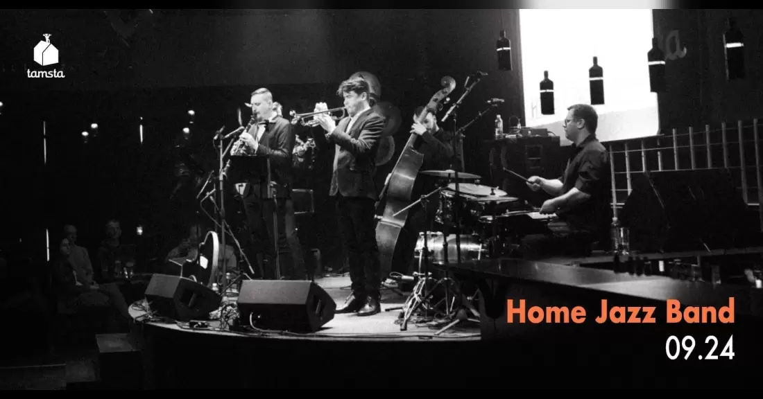 Pirkti bilietus HOME JAZZ BAND | TAMSTA Vilnius, TAMSTA muzikos klubas Rugsėjis 24