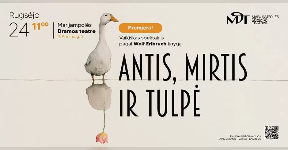 Pirkti bilietus 2026-09-24 | PREMJERA „ANTIS, MIRTIS IR TULPĖ“ │Dramos teatras Marijampolė, Marijampolės dramos teatras Rugsėjis 24
