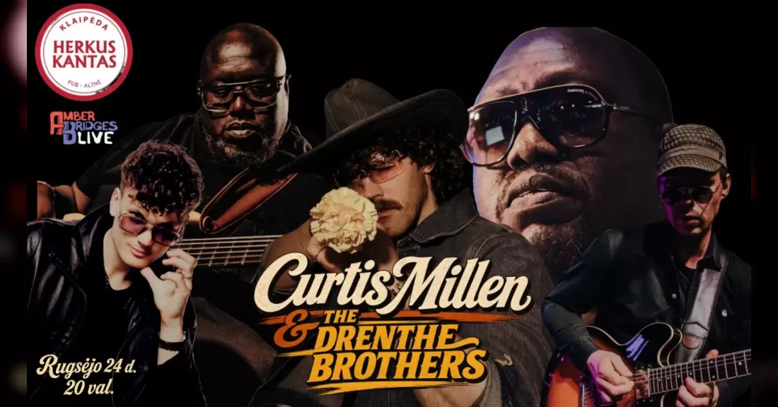 Pirkti bilietus CURTIS MILLEN & THE DRENTHE BROTHERS | HERKUS KANTAS Klaipėda Klaipėda, Baras „Herkus Kantas“ Rugsėjis 24