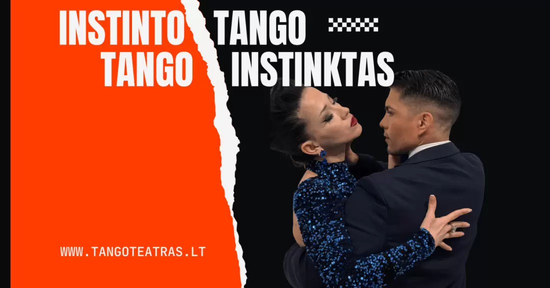 Pirkti bilietus Vilniaus tango teatras - Tango Instinktas Vilnius, La Casa Del Tango, Gedimino pr. 64 Spalis 17