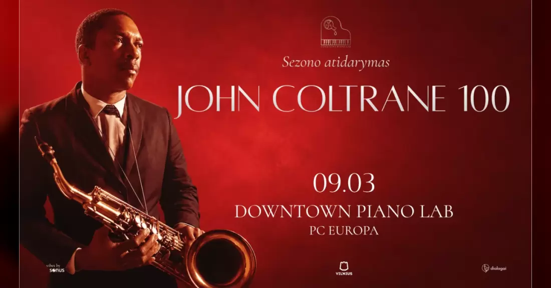 Pirkti bilietus JOHN COLTRANE 100 | DOWNTOWN PIANO LAB SEZONO ATIDARYMAS Vilnius, Downtown Piano Lab Rugsėjis 03