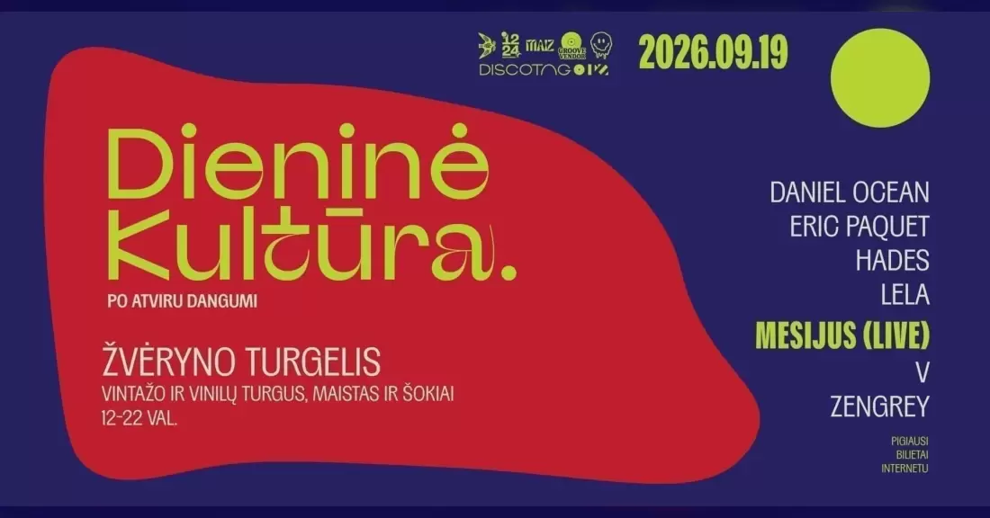 Pirkti bilietus DIENINĖ KULTŪRA | ŽVĖRYNAS, VILNIUS Vilnius, Žvėryno Turgelis Rugsėjis 19