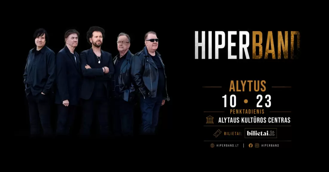 Pirkti bilietus HIPERBAND - KAI VISA SALĖ DAINUOJA | Alytus Alytus, Alytaus kultūros centras Spalis 23
