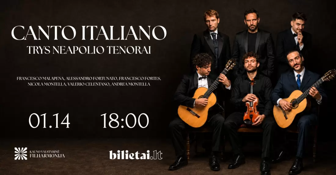 Pirkti bilietus Canto Italiano. Trys Neapolio tenorai. | KAUNAS Kaunas, Kauno valstybinė filharmonija 2027 Sausis 14