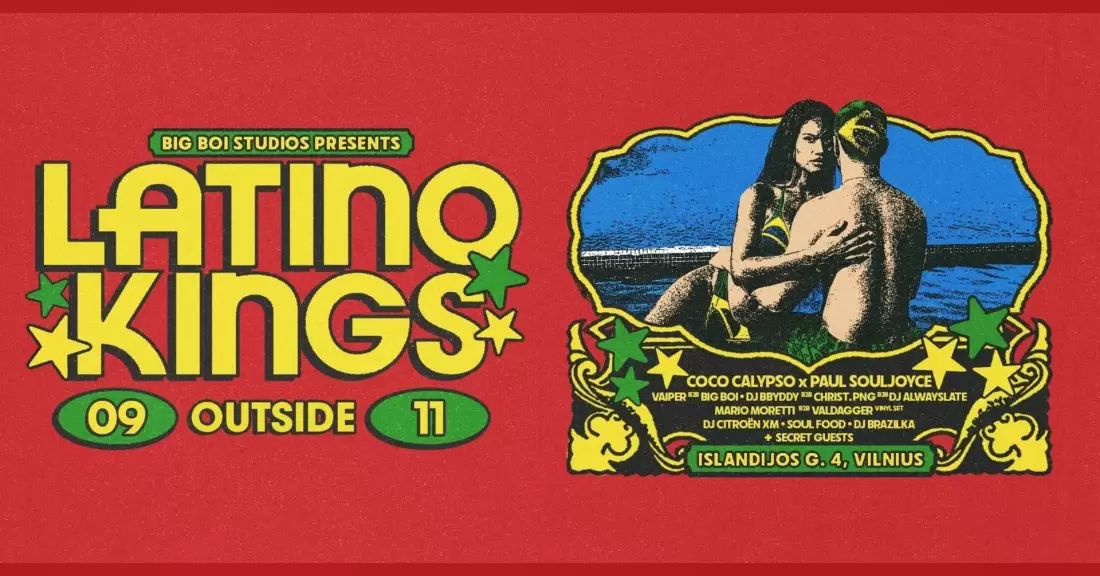 Pirkti bilietus LATINO KINGS: OUTSIDE Vilnius, Baras KAS KAS Rugsėjis 11-12