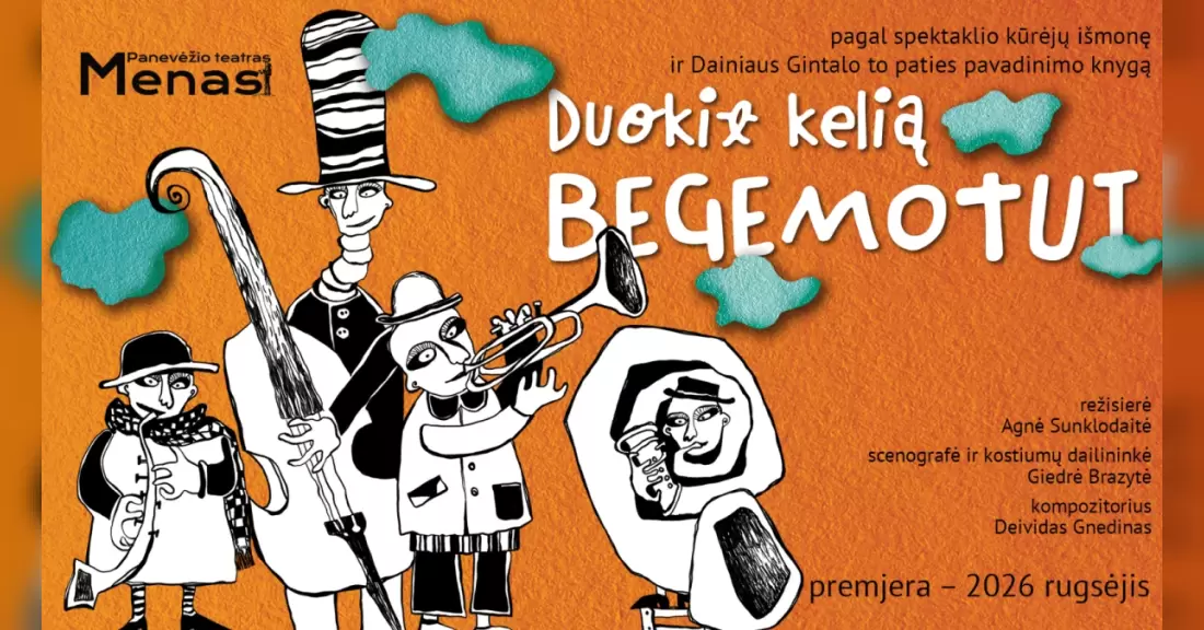 Pirkti bilietus Panevėžio teatras „Menas“ | DUOKIT KELIĄ BEGEMOTUI rež. Agnė Sunklodaitė Panevėžys, Panevėžio teatras MENAS Rugsėjis 20