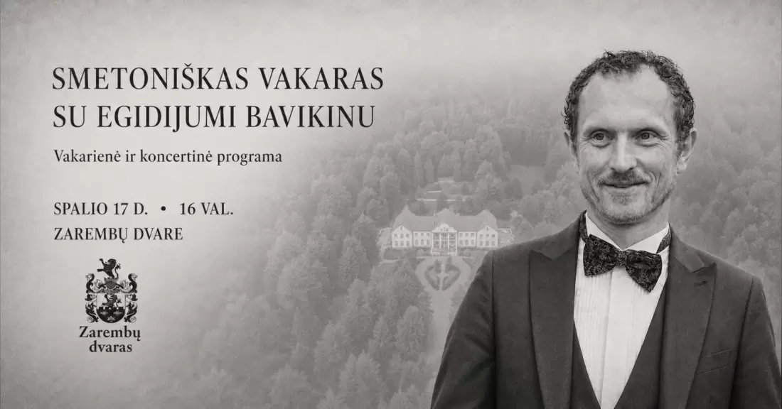 Pirkti bilietus Smetoniškas vakaras su Egidijumi Bavikinu Kėdainių raj., Zarembų Dvaras Spalis 17