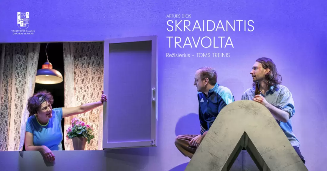 Pirkti bilietus VŠDT | SKRAIDANTIS TRAVOLTA | rež. Toms Treinis Šiauliai, Valstybinis Šiaulių dramos teatras Lapkritis 07