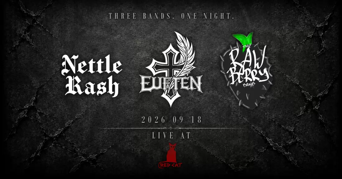 Pirkti bilietus Trys grupės. Viena naktis: NETTLE RASH | EUFTEN | RAW BERRY BAND Vilnius, Red Cat Rugsėjis 18