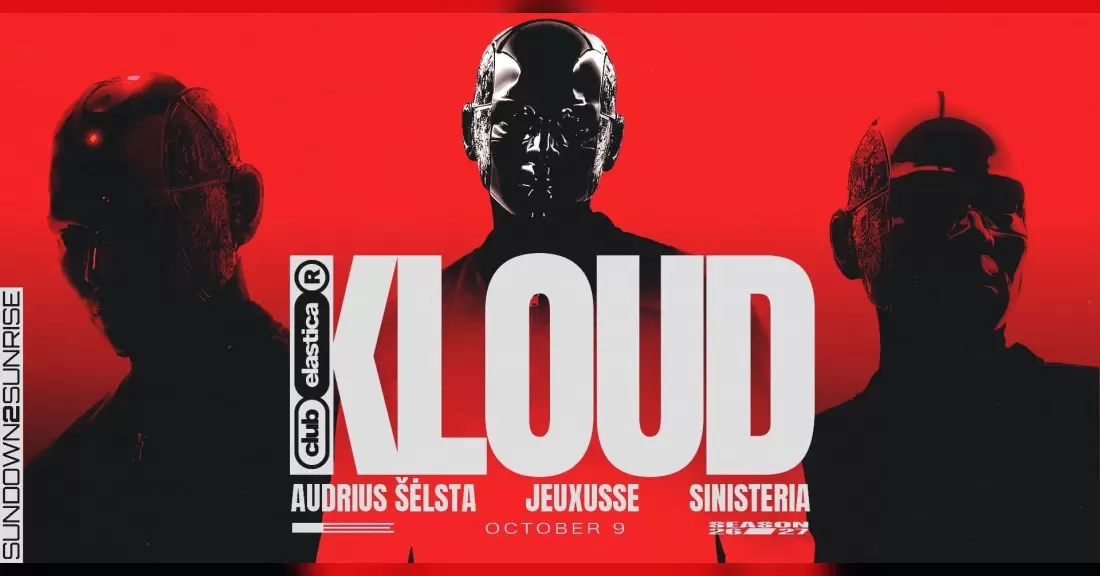 Pirkti bilietus ELASTICA: KLOUD ❚ AUDRIUS ŠĖLSTA ❚ JEUXUSSE ❚ SINISTERIA Vilnius, Peronas Spalis 09-10