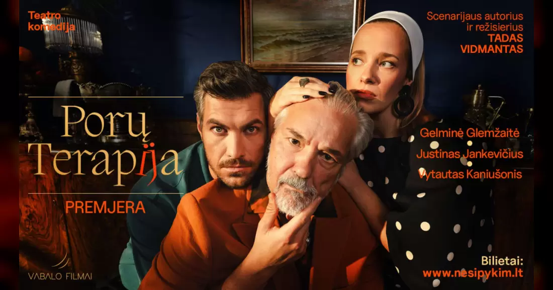 Pirkti bilietus Teatro komedija PORŲ TERAPIJA Šilutė, Šilutės kultūros ir pramogų centras Spalis 14