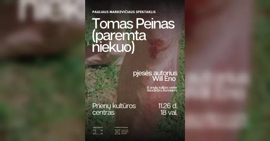 Pirkti bilietus Spektaklis „Tomas Peinas (paremta niekuo)” Prienai, Prienų kultūros ir laisvalaikio centras Lapkritis 26
