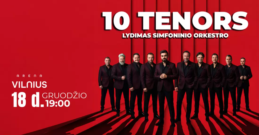 Pirkti bilietus 10 Tenors / New Program | Vilnius Vilnius, Arena Vilnius Gruodis 17
