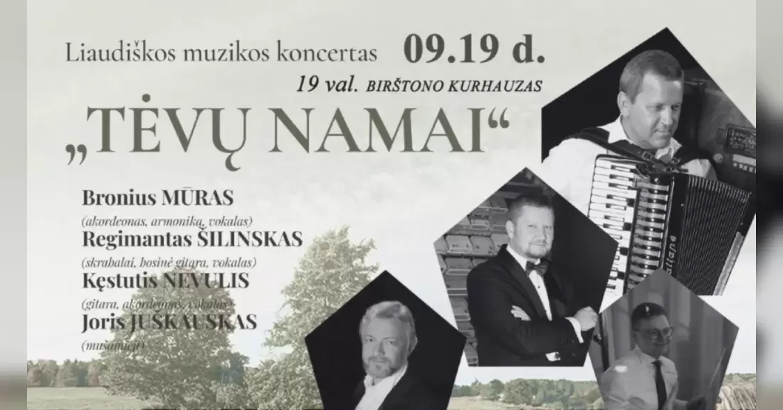 Pirkti bilietus Liaudiškos muzikos koncertas „Tėvų namai“ Birštonas, Birštono kurhauzas Rugsėjis 19