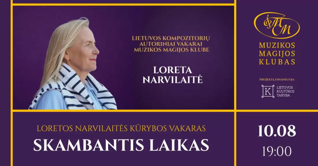 Pirkti bilietus Loreta Narvilaitė | Skambantis laikas Vilnius, Muzikos magijos klubas Spalis 08