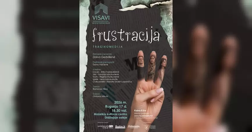 Pirkti bilietus Tragikomedija „Frustracija“ Mažeikiai, Mažeikių kultūros centras Rugsėjis 17
