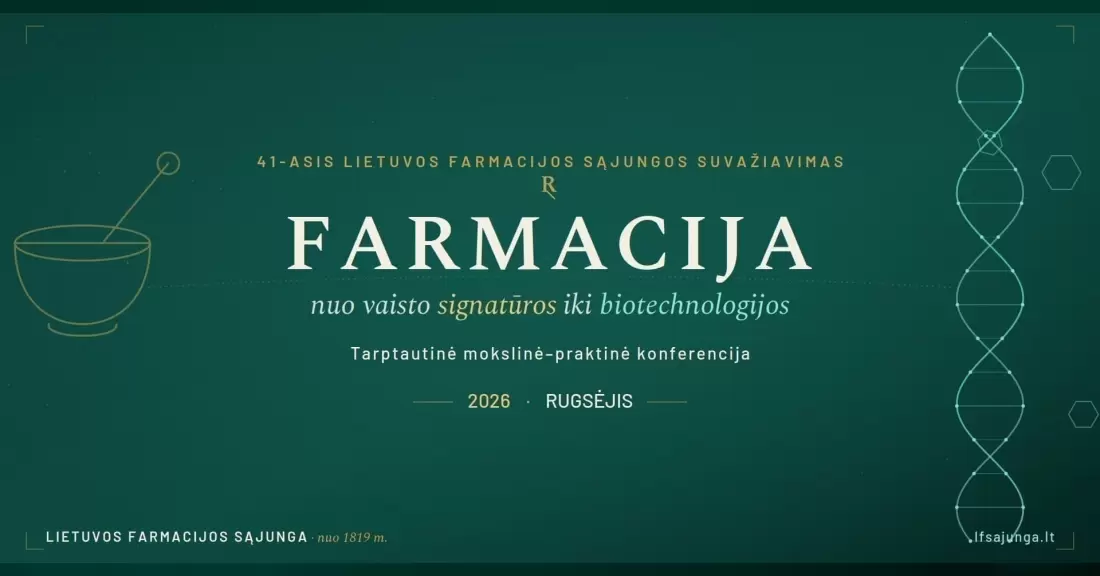 Pirkti bilietus Lietuvos farmacijos sąjungos XLI suvažiavimas ir tarptautinė mokslinė – praktinė konferencija „Farmacija: nuo vaisto signatūros iki biotechnologijos