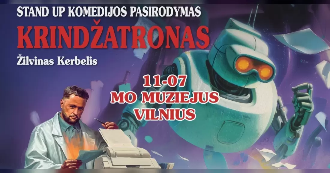Pirkti bilietus Žilvinas Kerbelis | STAND UP | KRINDŽATRONAS [VILNIUS] Vilnius, MO muziejus Lapkritis 07