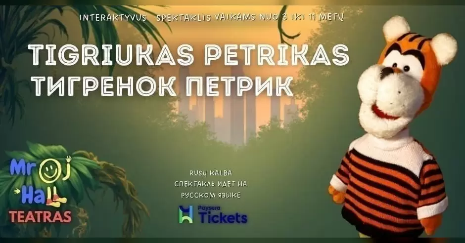 Pirkti bilietus Tigriukas Petrikas/Тигренок Петрик Vilnius, Gedimino Prospektas 45 Rugsėjis 26