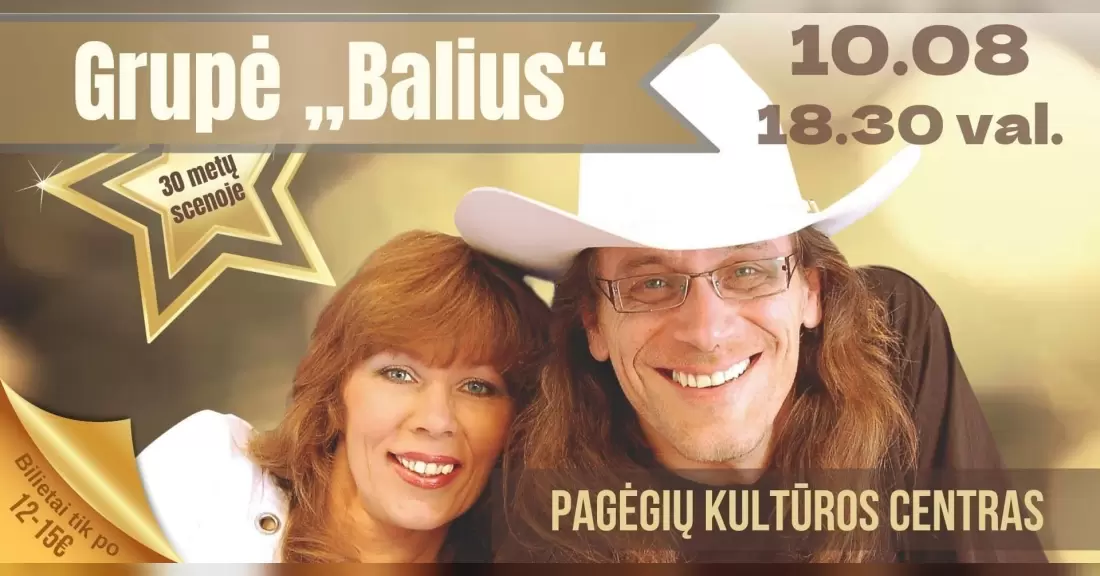 Pirkti bilietus Grupė Balius kviečia švęsti kartu Pagėgiuose! Pagėgiai, Pagėgių kultūros centras Spalis 08